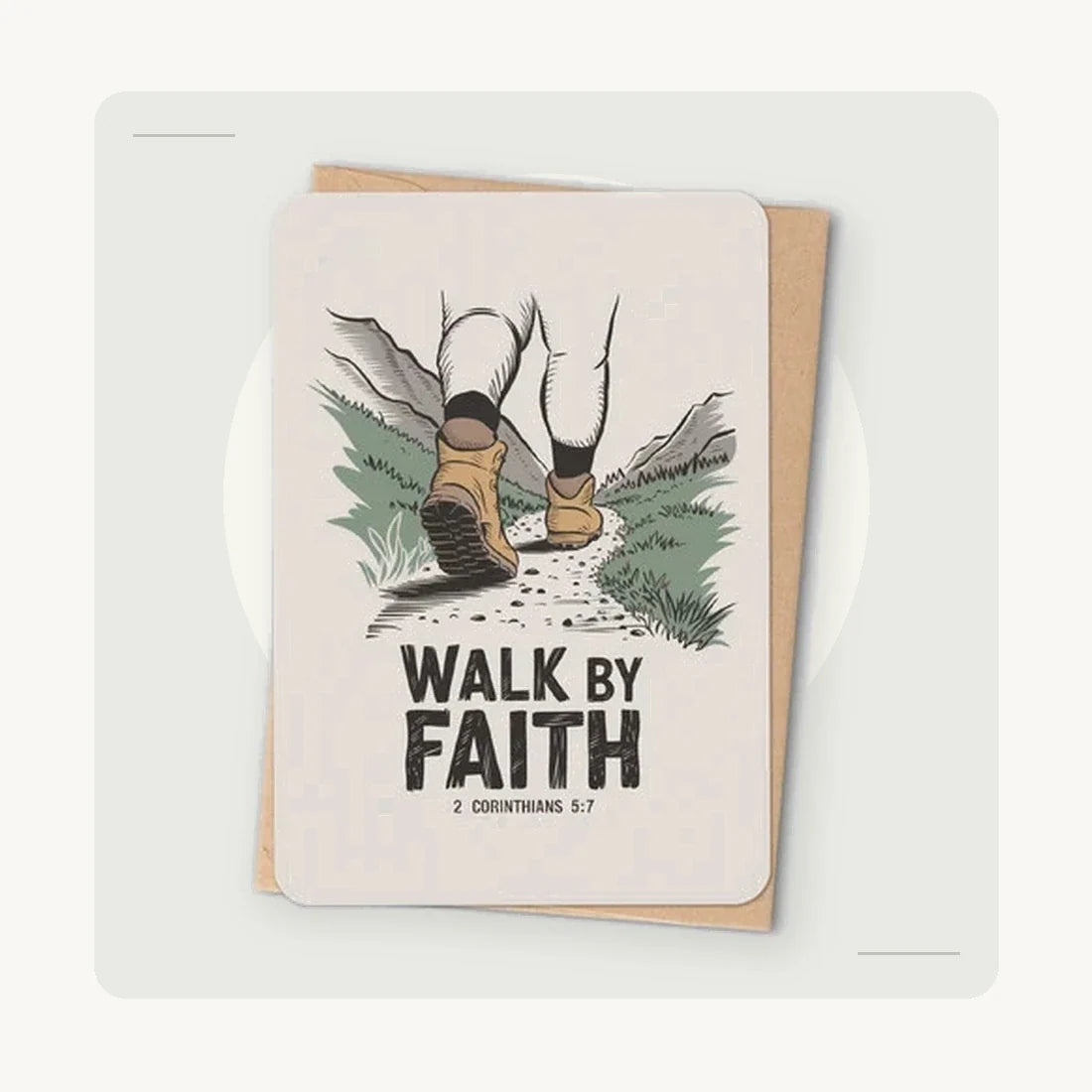 Actual Faithful Canvas Walk by Faith greeting card design on a minimal neutral background