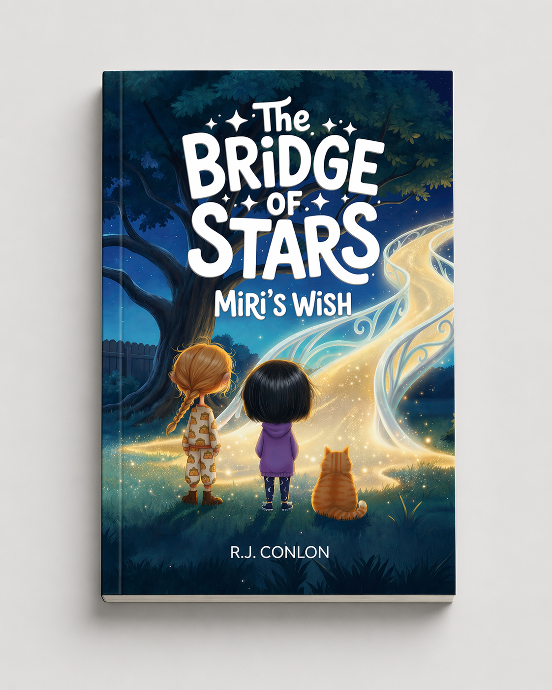 The Bridge of Stars: Miri’s Wish – Children’s Fantasy Chapter Book