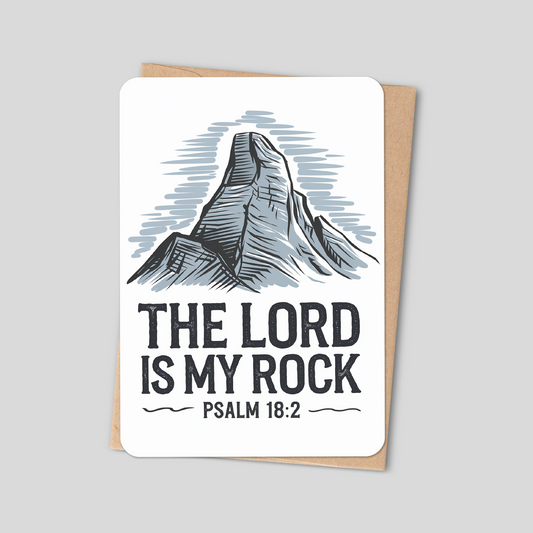 "The Lord Is My Rock" Bible Verse Card - Psalm 18:2 Christian Greeting Card