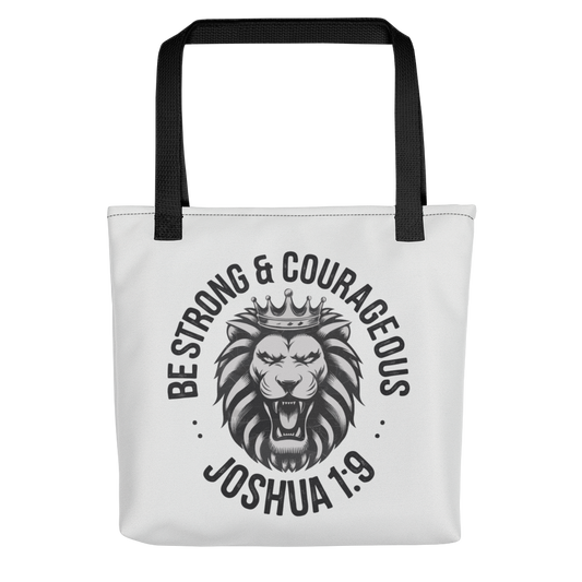 "Be Strong & Courageous" Joshua 1:9 Christian Tote Bag