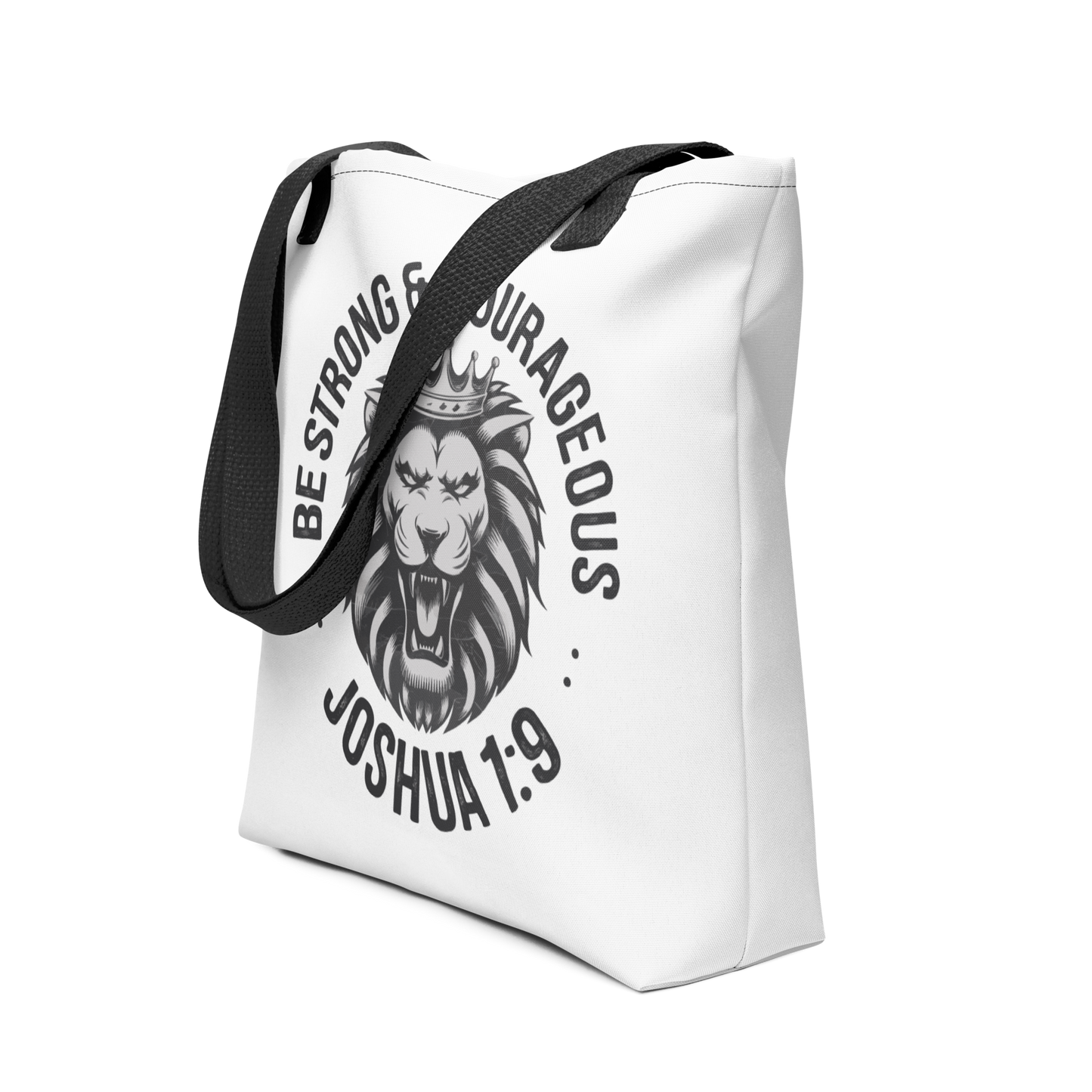 "Be Strong & Courageous" Joshua 1:9 Christian Tote Bag