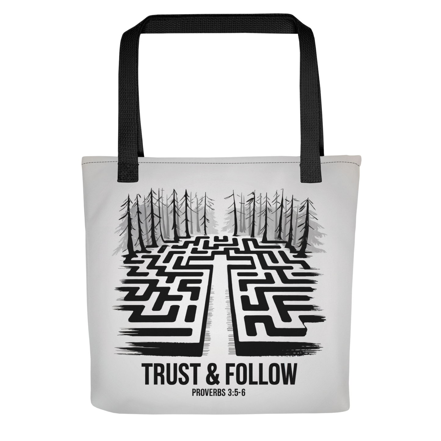 "Trust & Follow" Proverbs 3:5-6 Christian Tote Bag