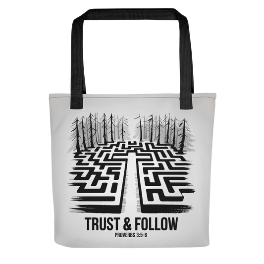 "Trust & Follow" Proverbs 3:5-6 Christian Tote Bag