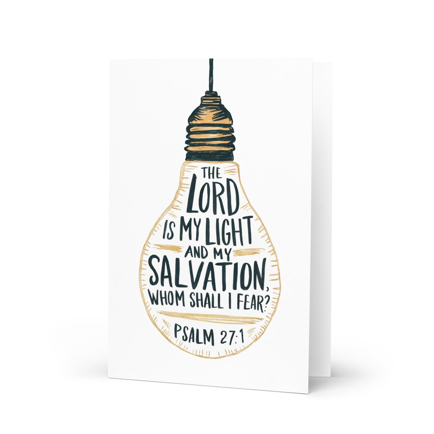 The Lord is My Light - Psalm 27:1 - Greeting card