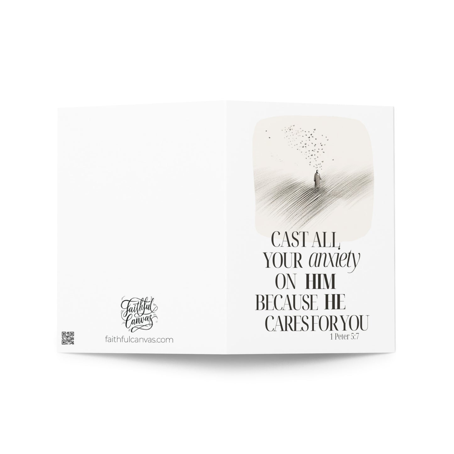 Cast Your Anxiety Upon The Lord - 1 Peter 5:7 Greeting Card