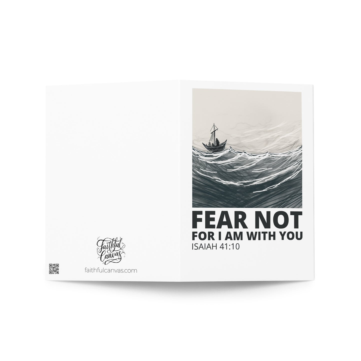 Fear Not, For I Am With You - Isaiah 41:10 Greeting Card