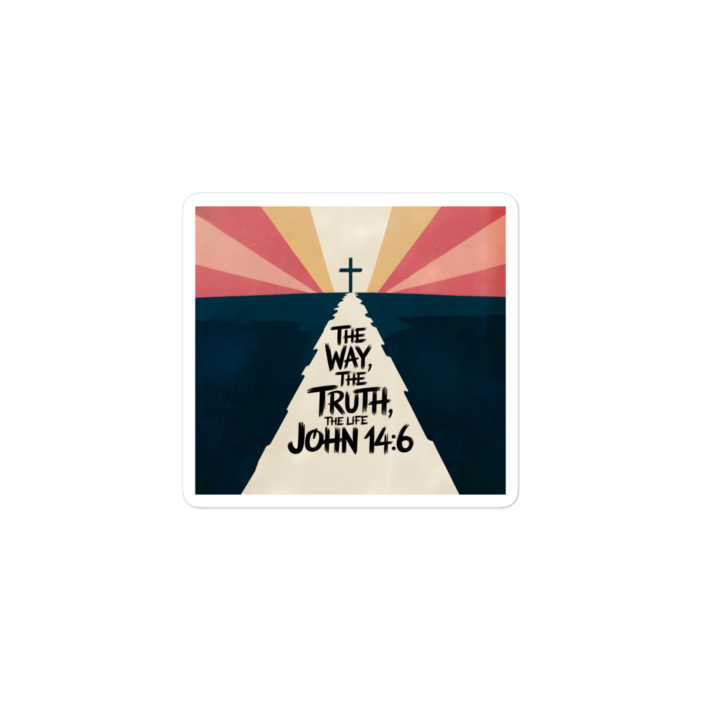 "The Way, The Truth, The Life" John 14:6 Christian Sticker