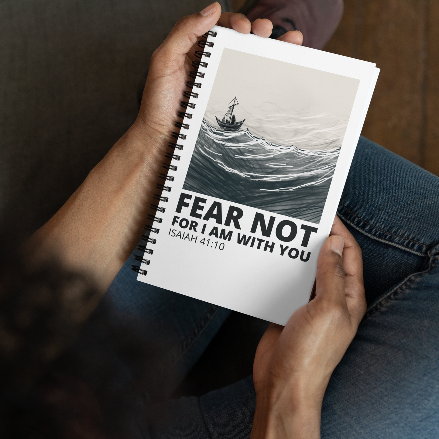 Fear Not, For I Am With You - Isaiah 41:10 Spiral Notebook