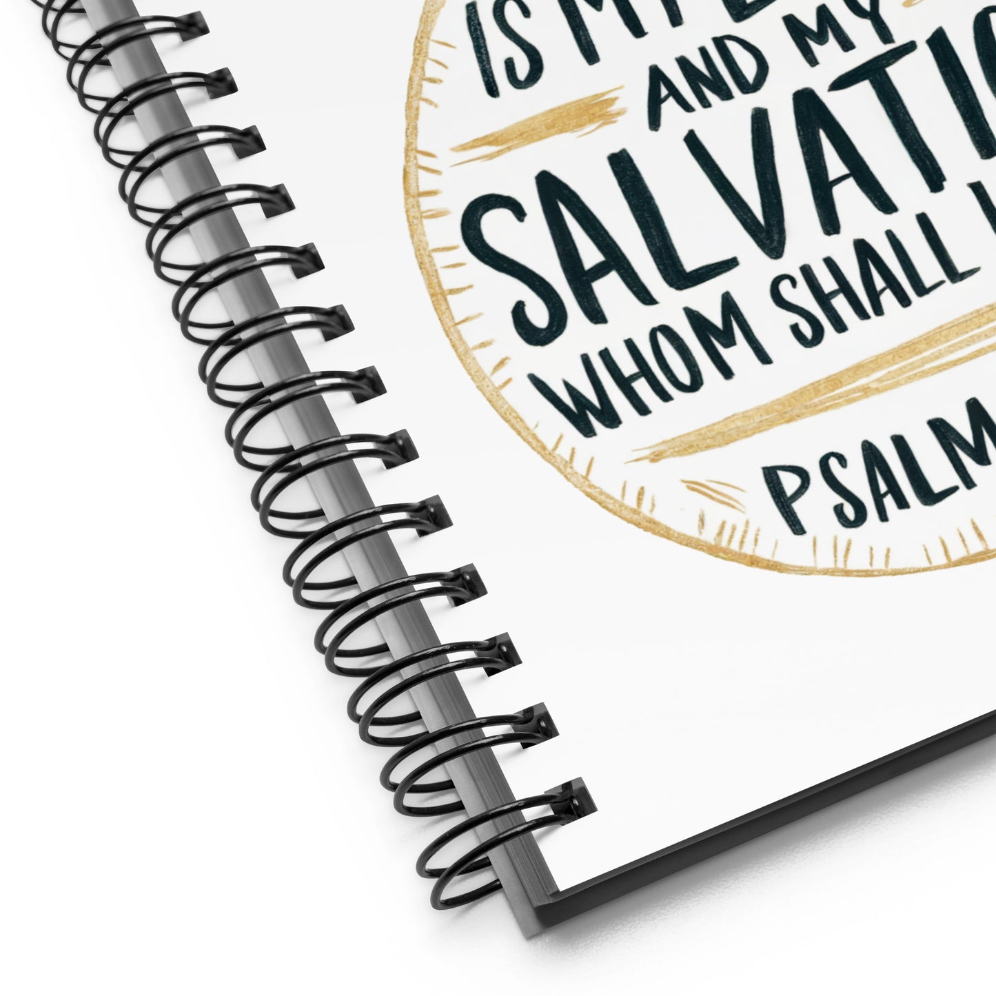 The Lord Is My Light - Psalm 27:1 Spiral Notebook